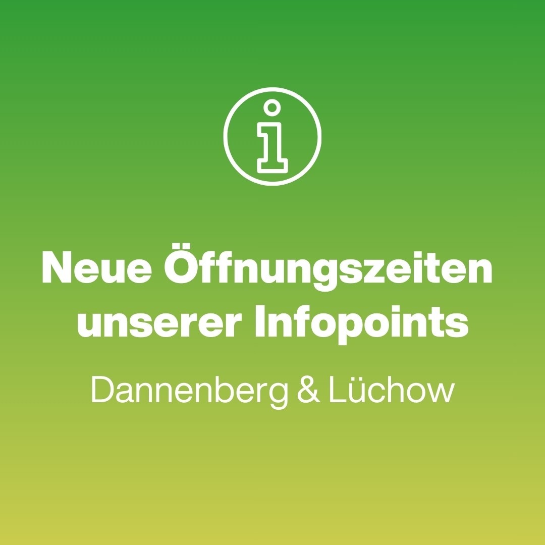 Aktuelles Meldung Änderungen Öffnungszeiten Infopoints Wendland